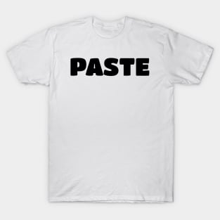 Paste - Copy Parent/Child Ctrl+V & Ctrl+C T-Shirt